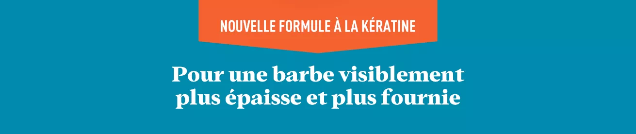 FORMULE À LA KÉRATINE: Pour une barbe visiblement plus épaisse et plus fournie